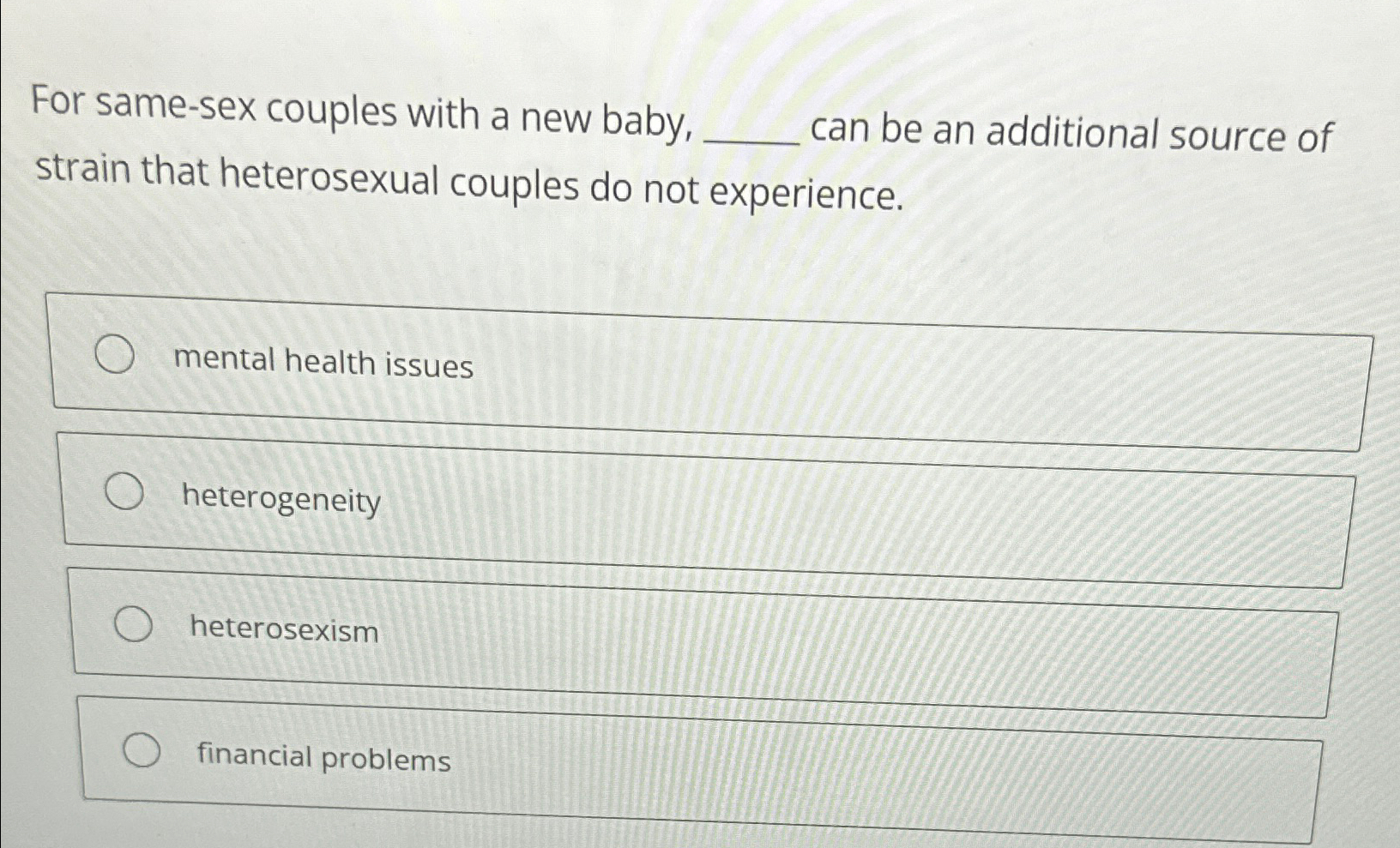 Solved For Same-sex Couples With A New Baby, Can Be An | Chegg.com