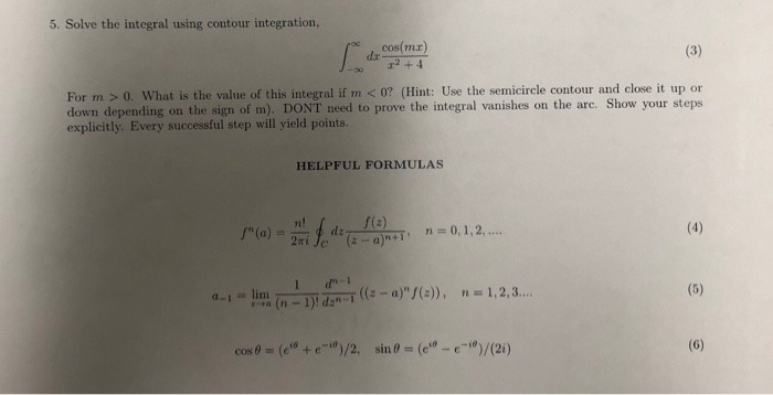 Solved 5. Solve the integral using contour integration, | Chegg.com