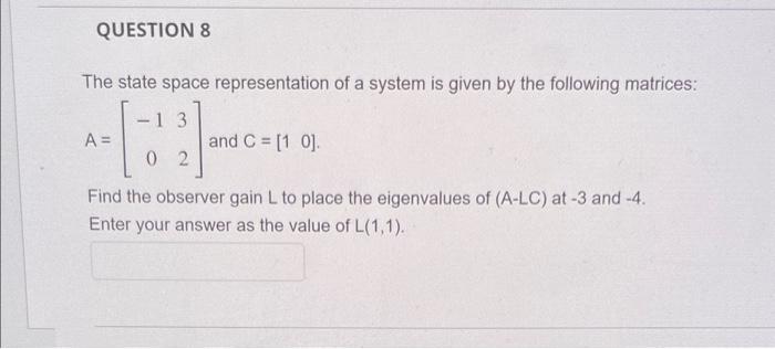 Solved The state space representation of a system is given | Chegg.com