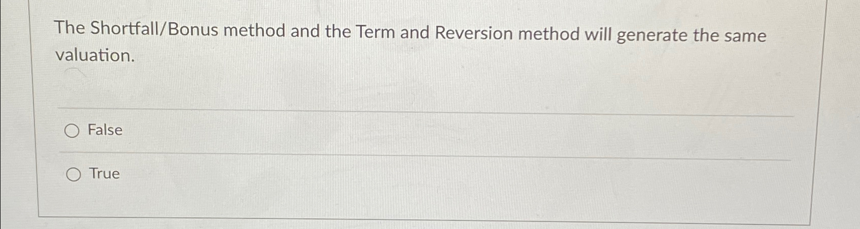 Solved The Shortfall/Bonus method and the Term and Reversion | Chegg.com