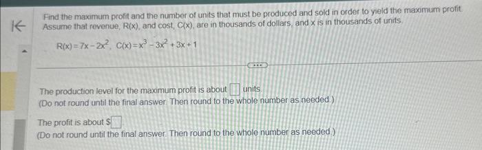 Solved Find the maximum profit and the number of units that | Chegg.com