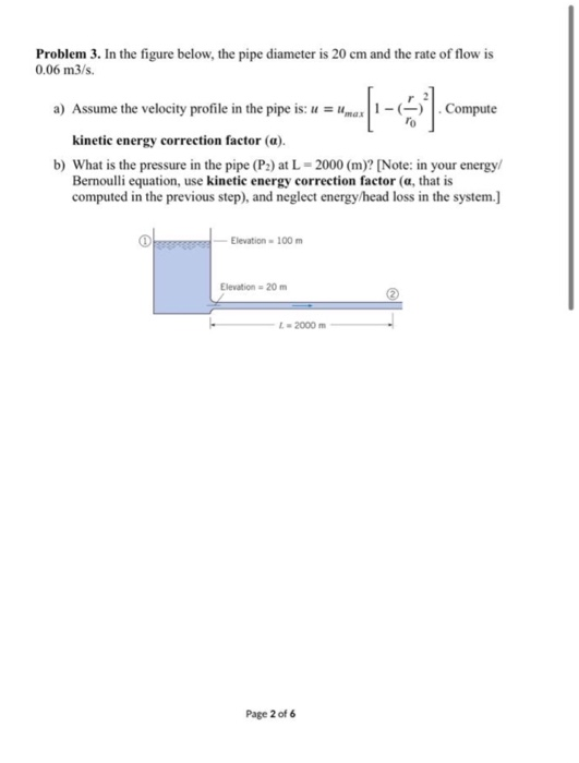 Solved Problem 3. In the figure below, the pipe diameter is | Chegg.com