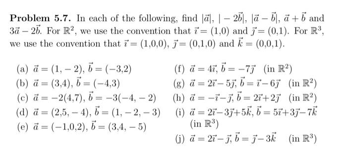 Solved Problem 5.7. In Each Of The Following, Find | Chegg.com