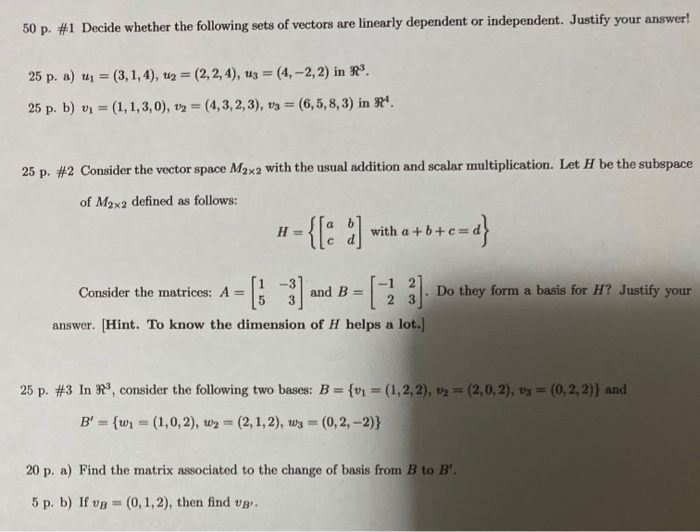 Solved 50 P 1 Decide Whether The Following Sets Of Vectors Chegg Com