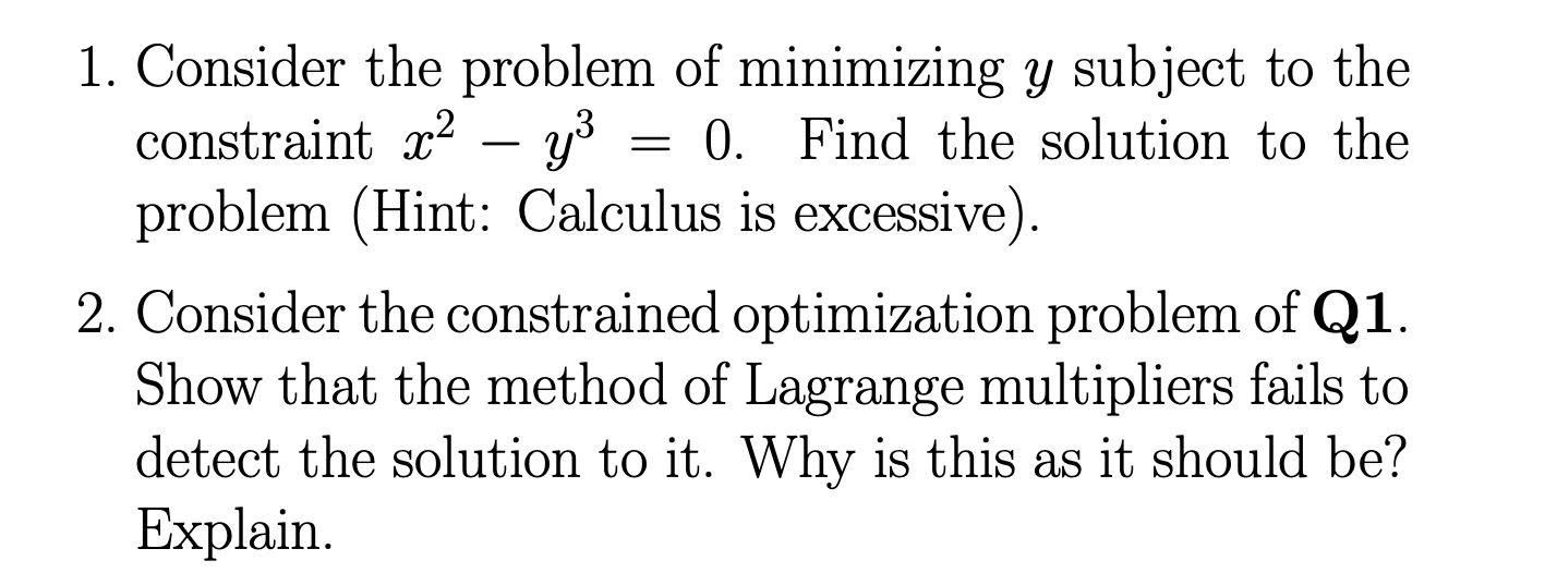 Solved Consider The Problem Of Minimizing Y ﻿subject To | Chegg.com