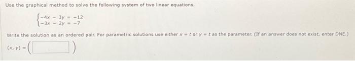 Solved Use the graphical method to solve the following | Chegg.com