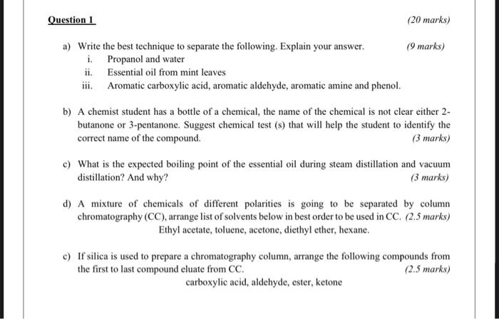 Solved Question 1 (20 marks) a) Write the best technique to | Chegg.com