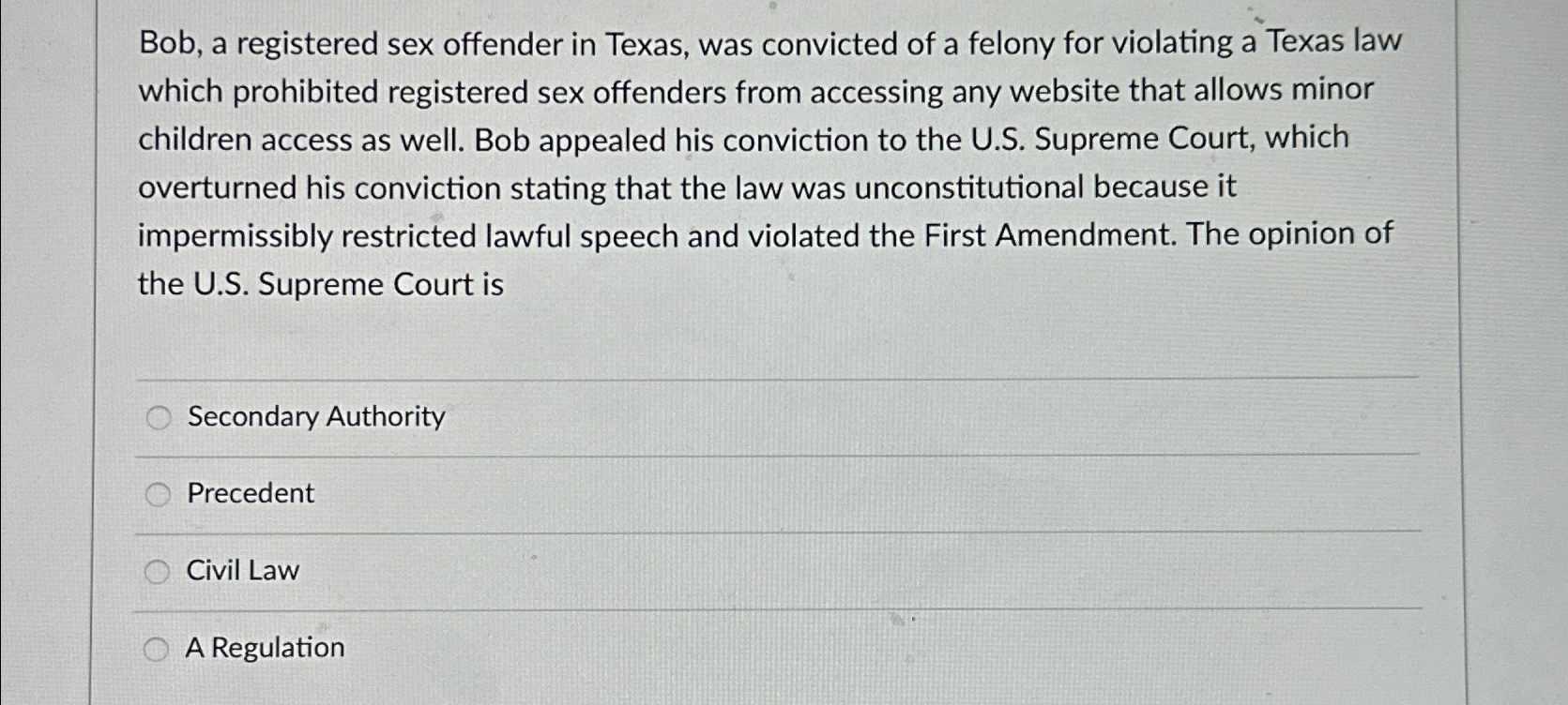 Solved Bob, a registered sex offender in Texas, was | Chegg.com