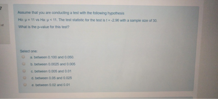 Solved Assume that you are conducting a test with the | Chegg.com