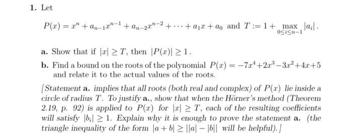 Solved 1 Let Pxxnan−1xn−1an−2xn−2⋯a1xa0 And 6974