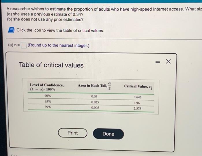 Solved a researcher wishes to estimate the proportion of | Chegg.com