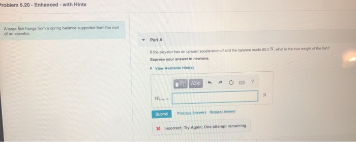 Solved Problem 5.20 - Enhanced - with Hints A large fish | Chegg.com