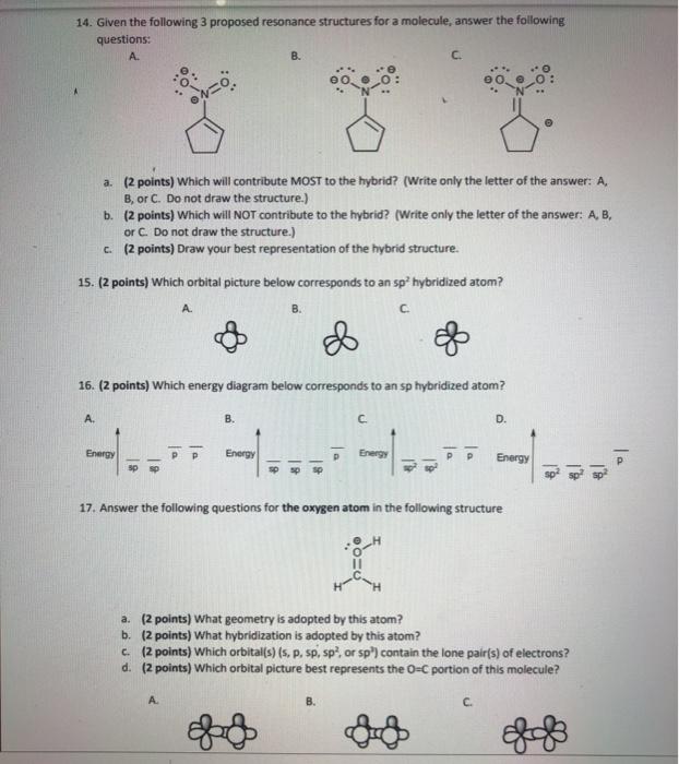 Solved 14. Given the following 3 proposed resonance | Chegg.com