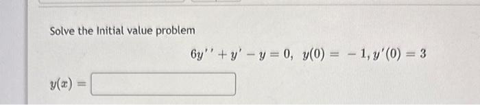 Solved Solve the Initial value problem | Chegg.com