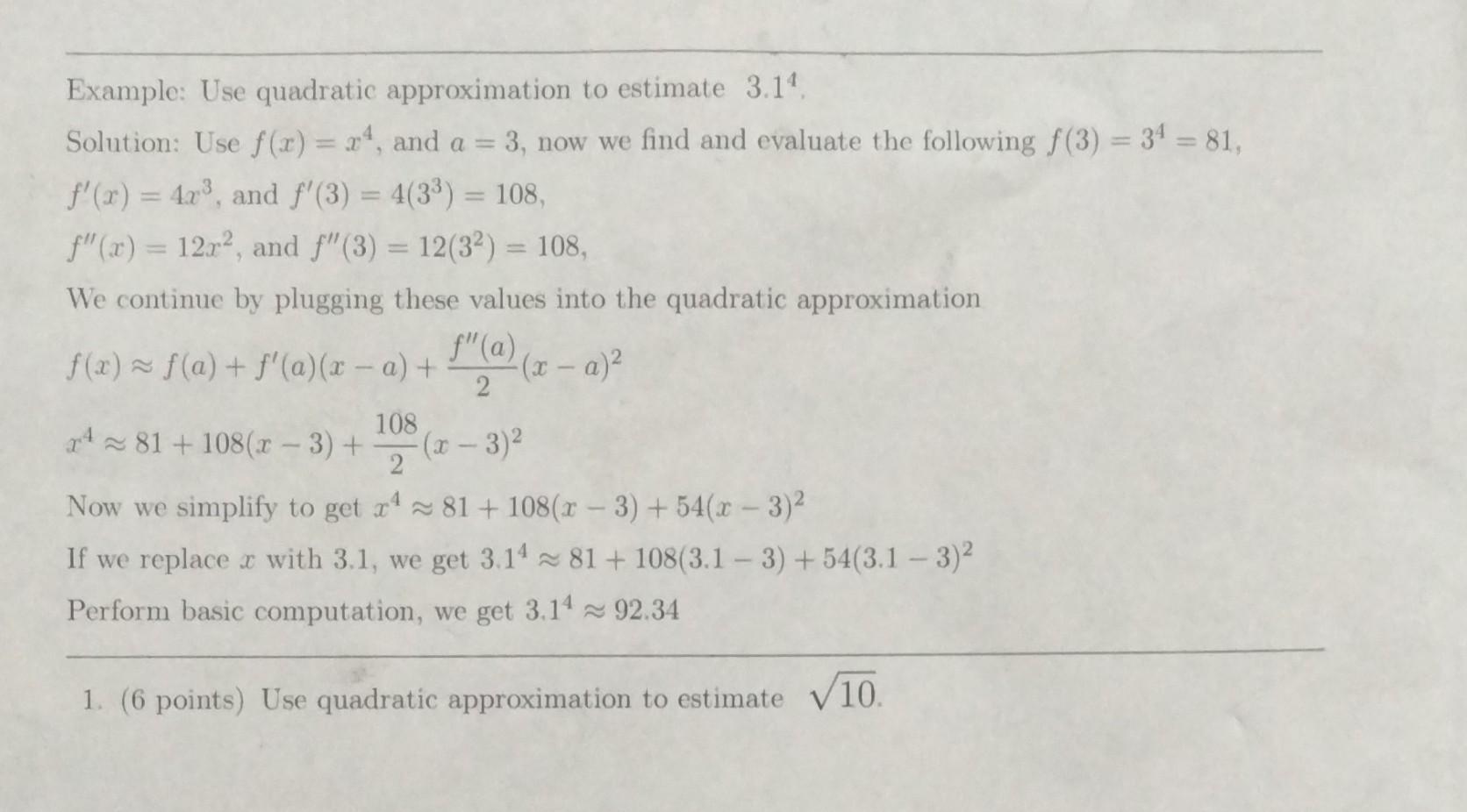 Solved Example: Use quadratic approximation to estimate | Chegg.com
