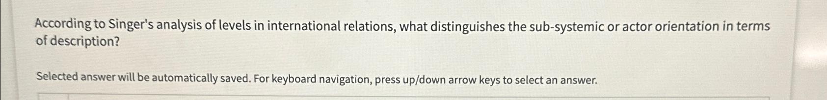 Solved According to Singer's analysis of levels in | Chegg.com