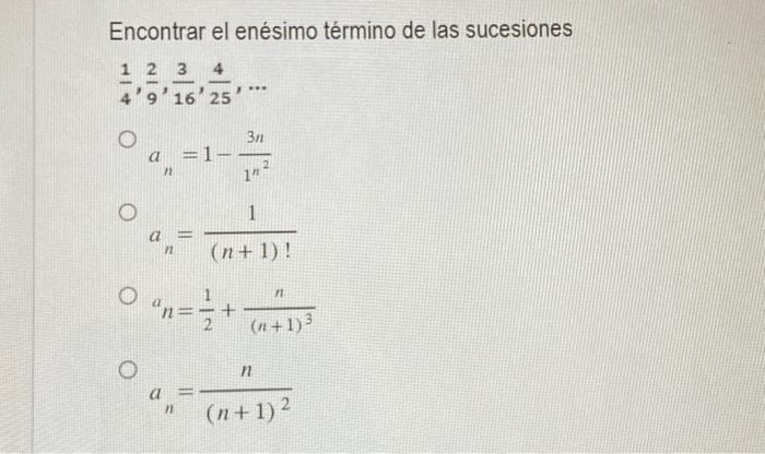 Solved Encontrar el enésimo término de las sucesiones 1 2 3 | Chegg.com