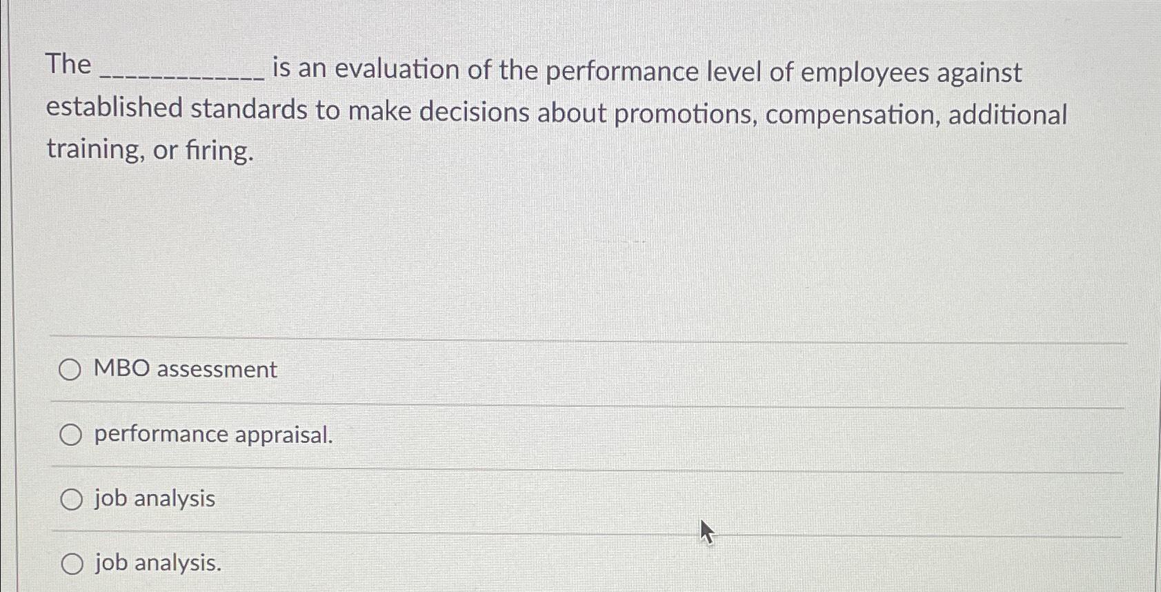 solved-the-is-an-evaluation-of-the-performance-level-of-chegg