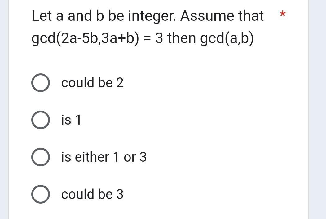 Solved Let a and b be integer. Assume that gcd(2a−5b,3a+b)=3 | Chegg.com