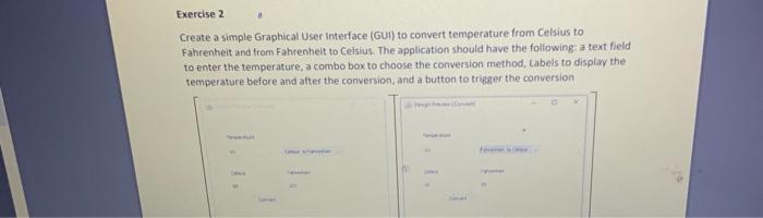 Solved Exercise 2 Create a simple Graphical User Interface | Chegg.com