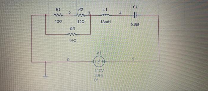Solved C1 R1 R2 L1 2 3 4 HH 100 1292 18mH 6.BUF R3 W 1592 V1 | Chegg.com