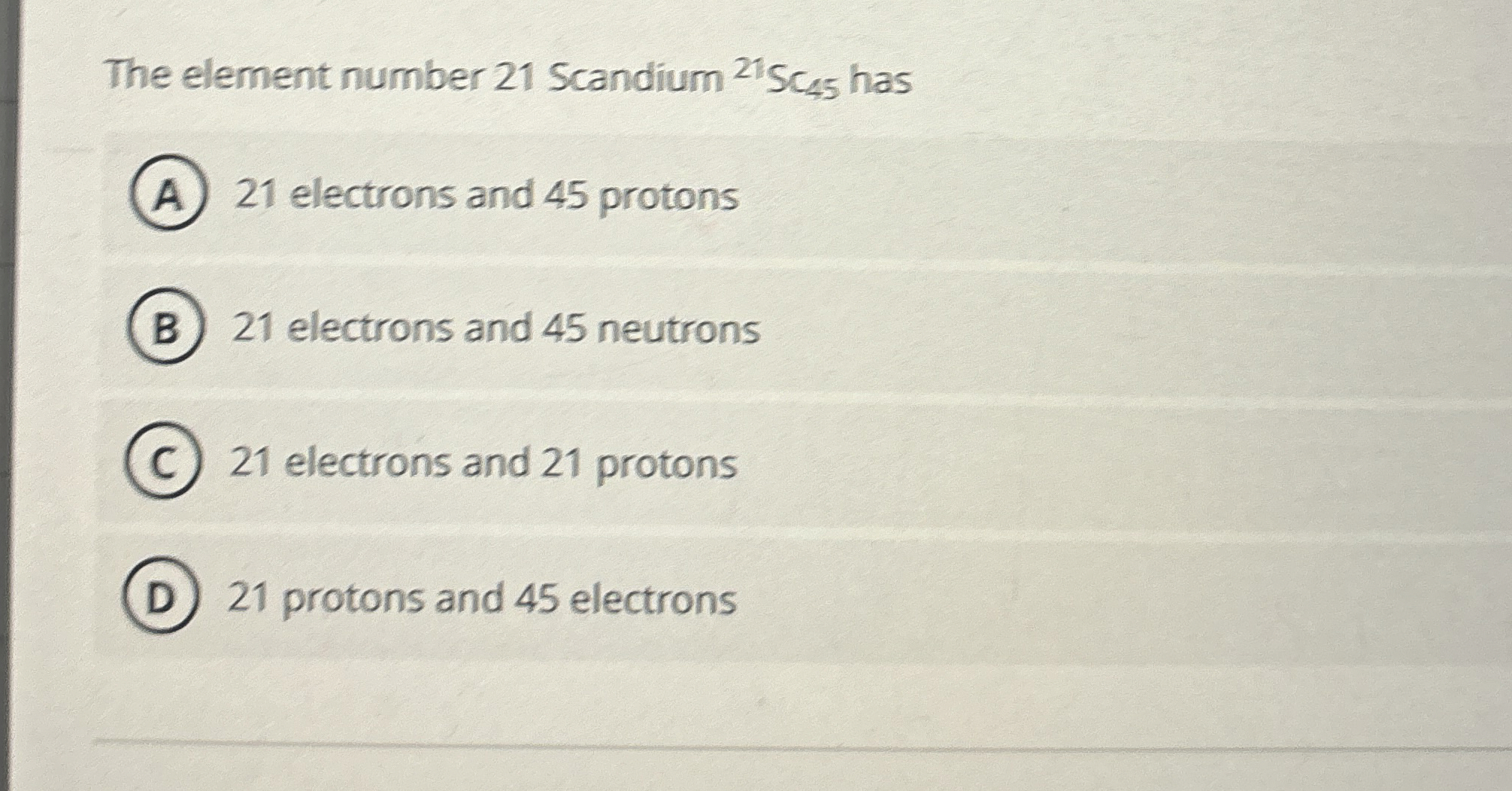 High Quality SOLUTION The element number 21 ﻿Scandium ?21SC45 ﻿has21 ...