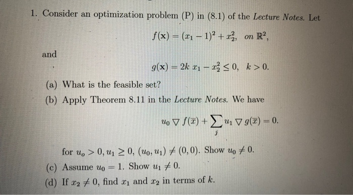 Solved 1 Consider An Optimization Problem P In 8 1 O Chegg Com