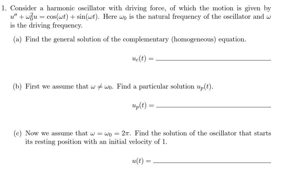 Solved Consider a harmonic oscillator with driving force, of | Chegg.com