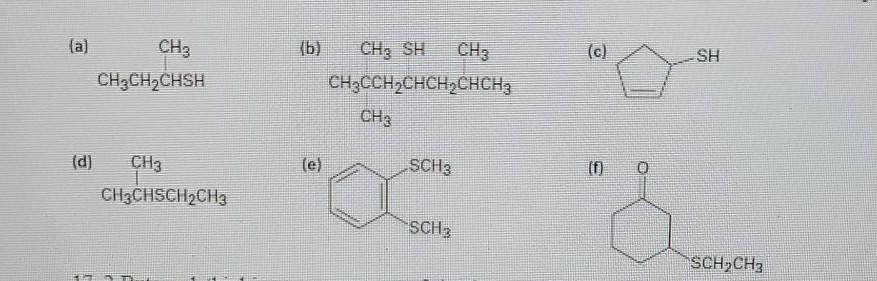 Solved a CH, SH (c) SH CH3 CH2CH2CHSH {b) СНа | Chegg.com