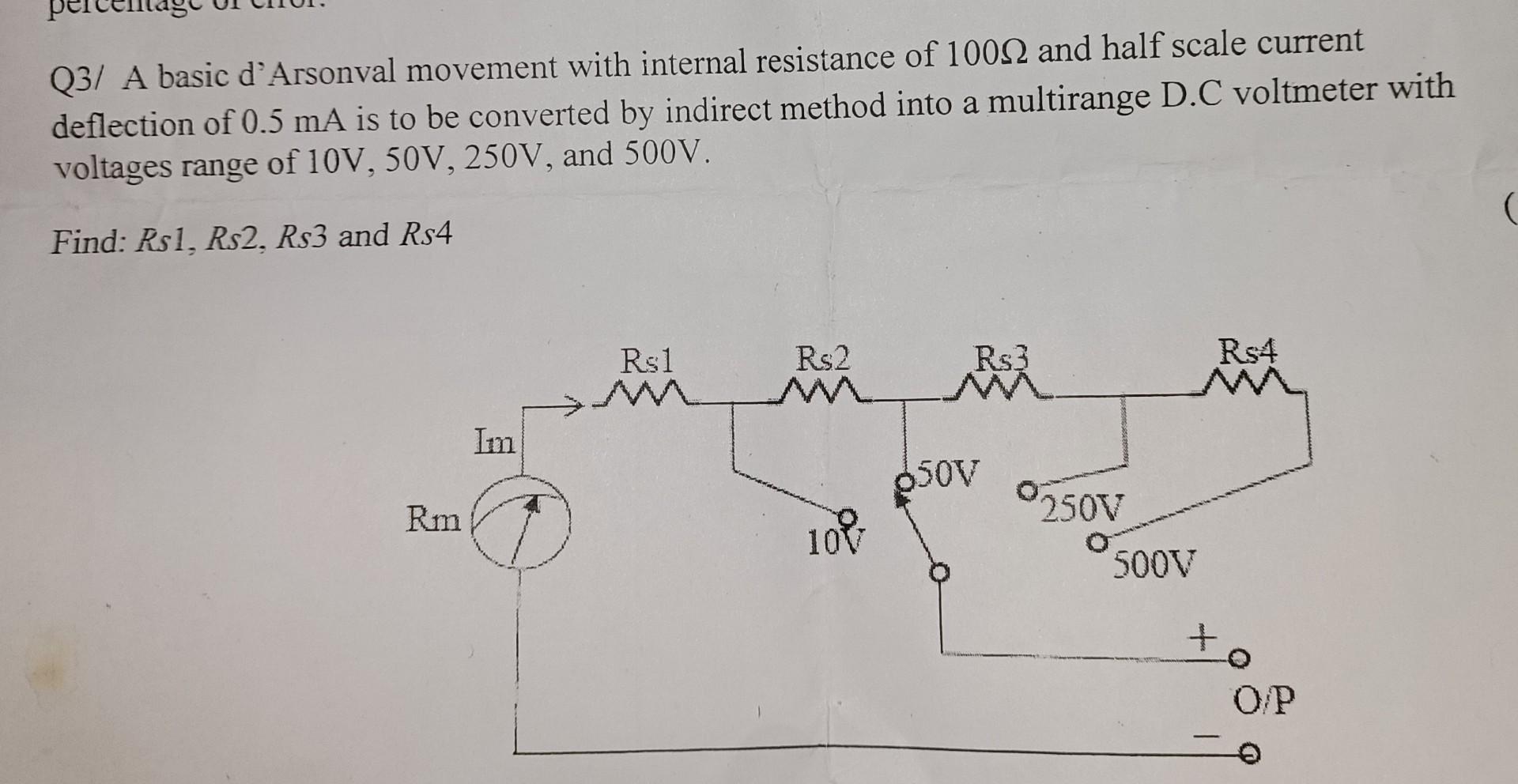 Solved Q3/ A basic d'Arsonval movement with internal | Chegg.com