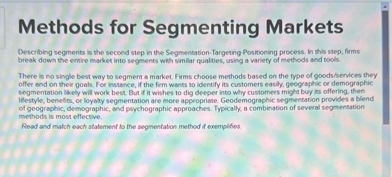 Solved Methods for Segmenting MarketsDescribing segments is