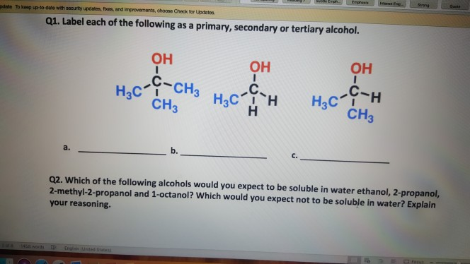 1 octanol alochol is a primary