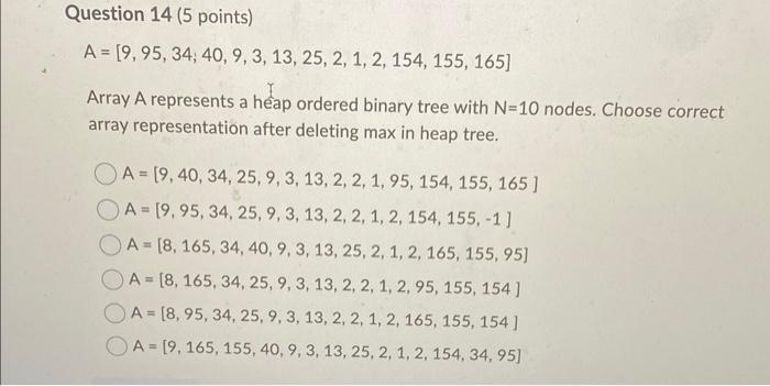 Solved Question 14 (5 points) | Chegg.com