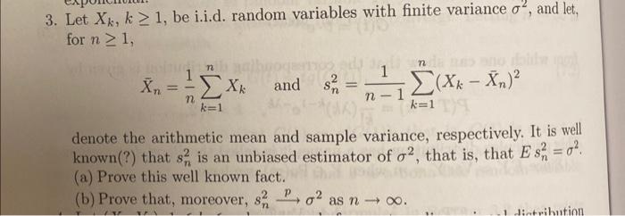 Solved 3 Let Xk K≥1 Be I I D Random Variables With Finite