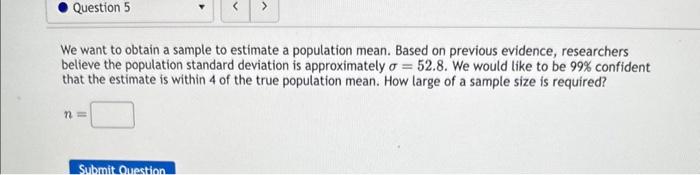 Solved We want to obtain a sample to estimate a population | Chegg.com