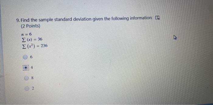 Solved 9. Find the sample standard deviation given the | Chegg.com