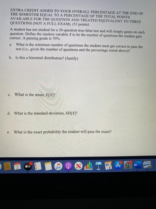 Solved EXTRA CREDIT ADDED TO YOUR OVERALL PERCENTAGE AT THE | Chegg.com