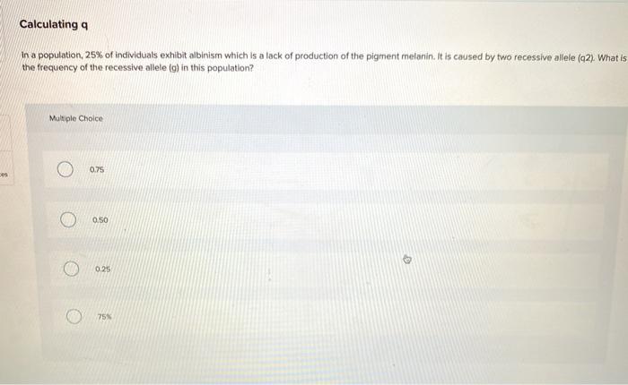 solved-calculating-a-in-a-population-25-of-individuals-chegg