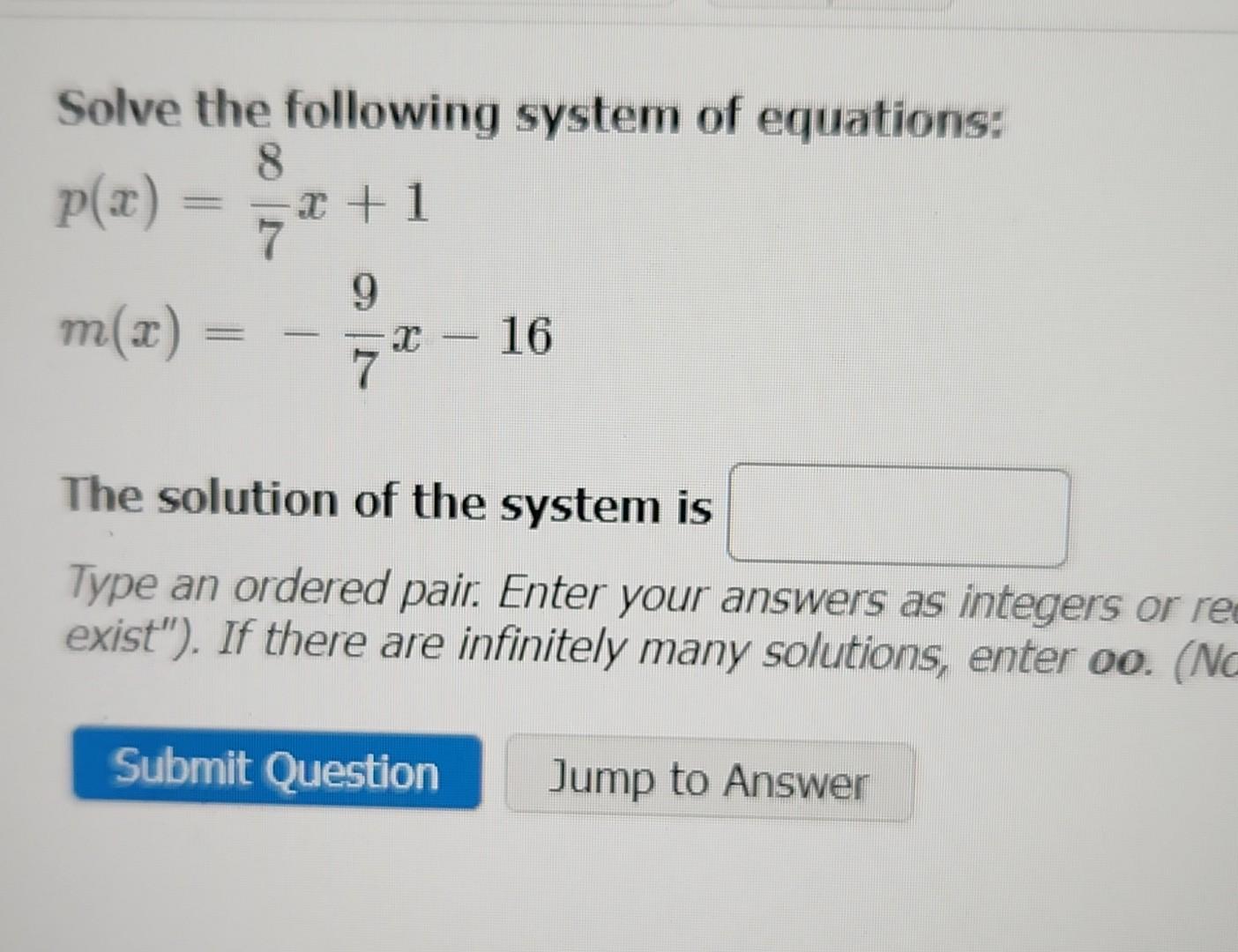 Solved Solve The Following System Of Equations: | Chegg.com