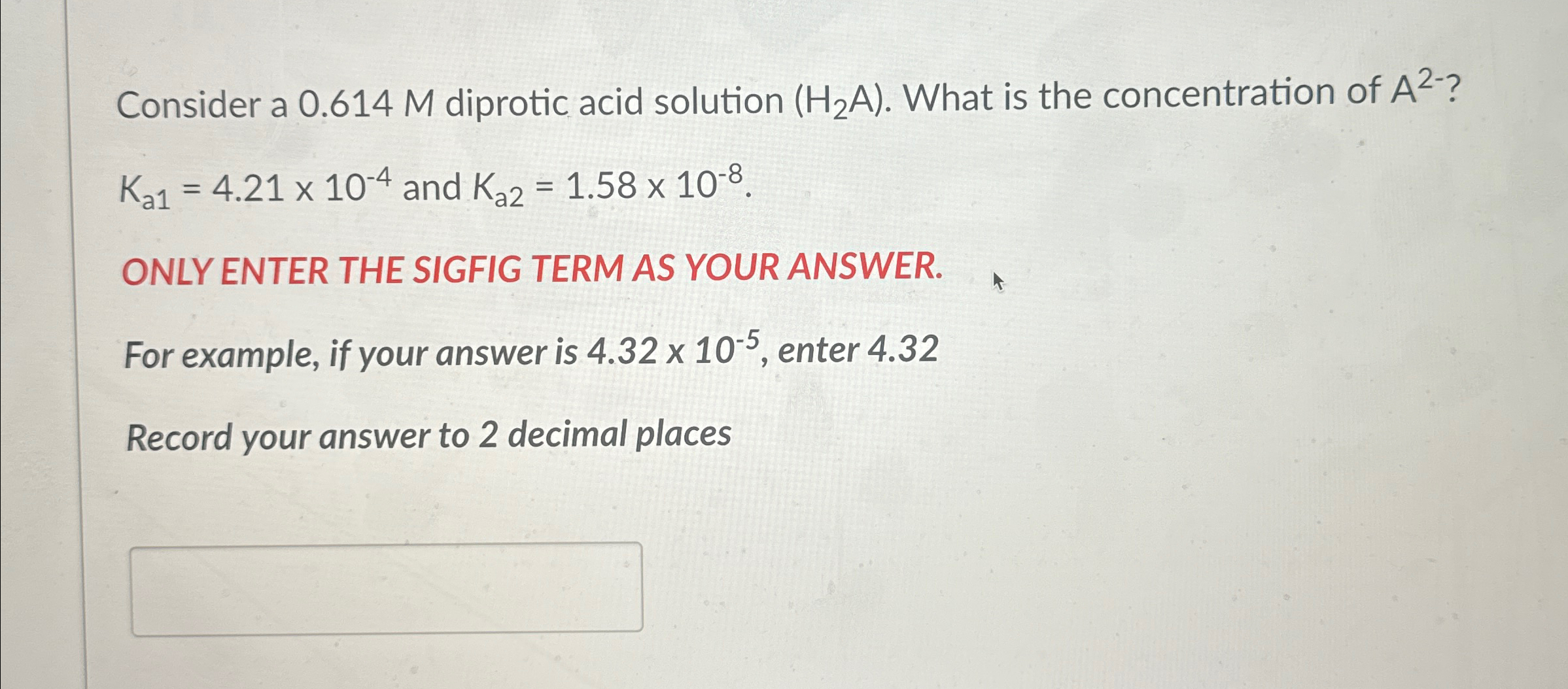 Solved Consider a 0.614M ﻿diprotic acid solution (H2A). | Chegg.com