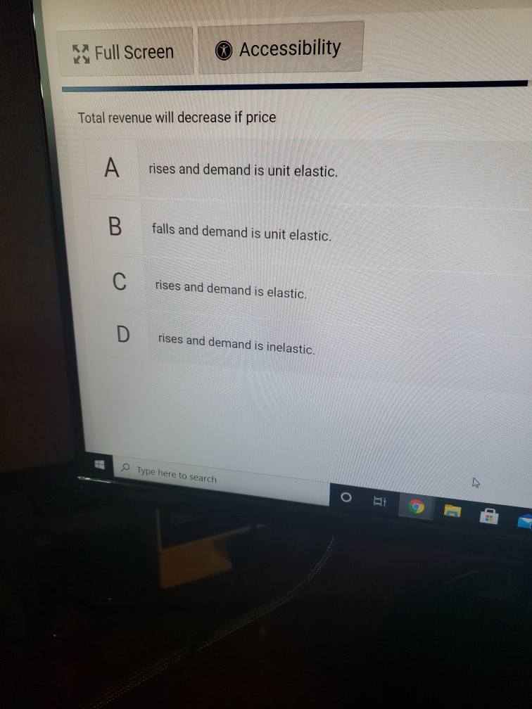 Solved Full Screen Accessibility Total revenue will decrease | Chegg.com