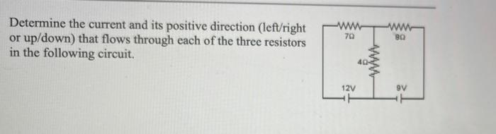 Solved Determine the current and its positive direction | Chegg.com