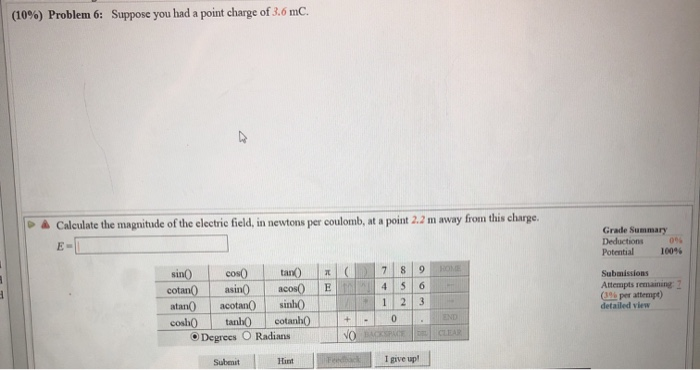 Solved (10%) Problem 6: Suppose you had a point charge of | Chegg.com