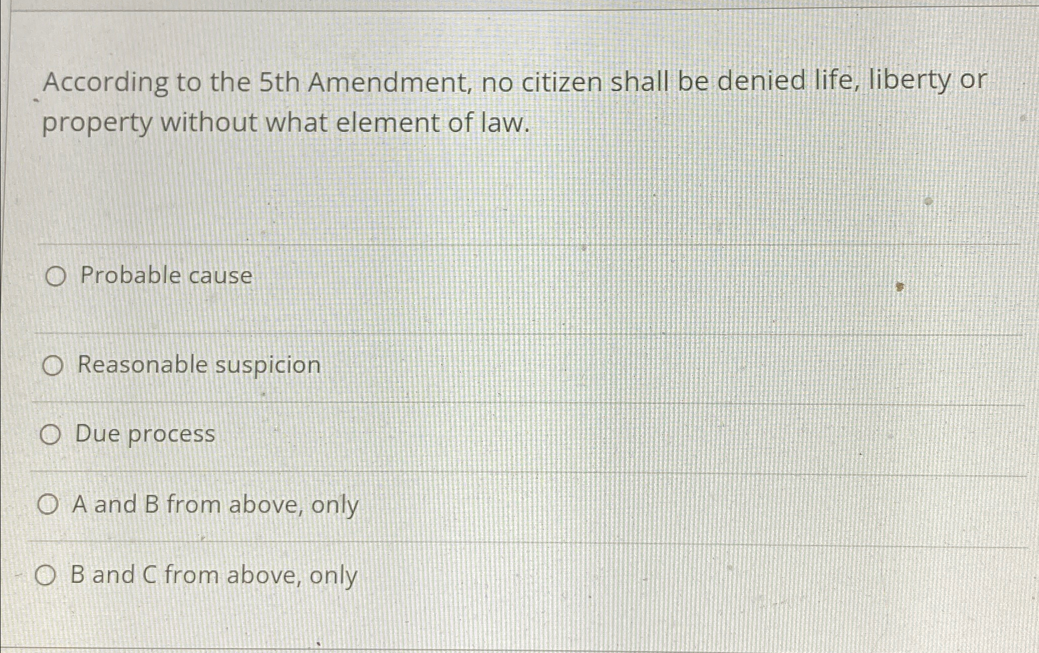 Solved According to the 5th Amendment, no citizen shall be | Chegg.com