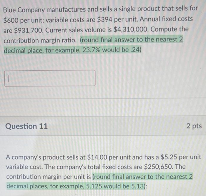 Solved Blue Company Manufactures And Sells A Single Product | Chegg.com