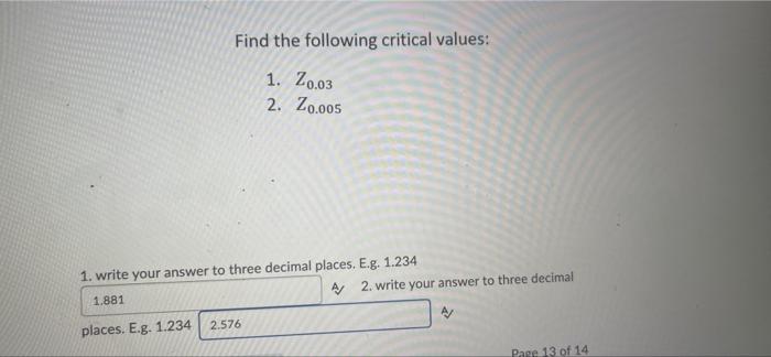 Solved Find The Following Critical Values: 1. 20.03 2. | Chegg.com