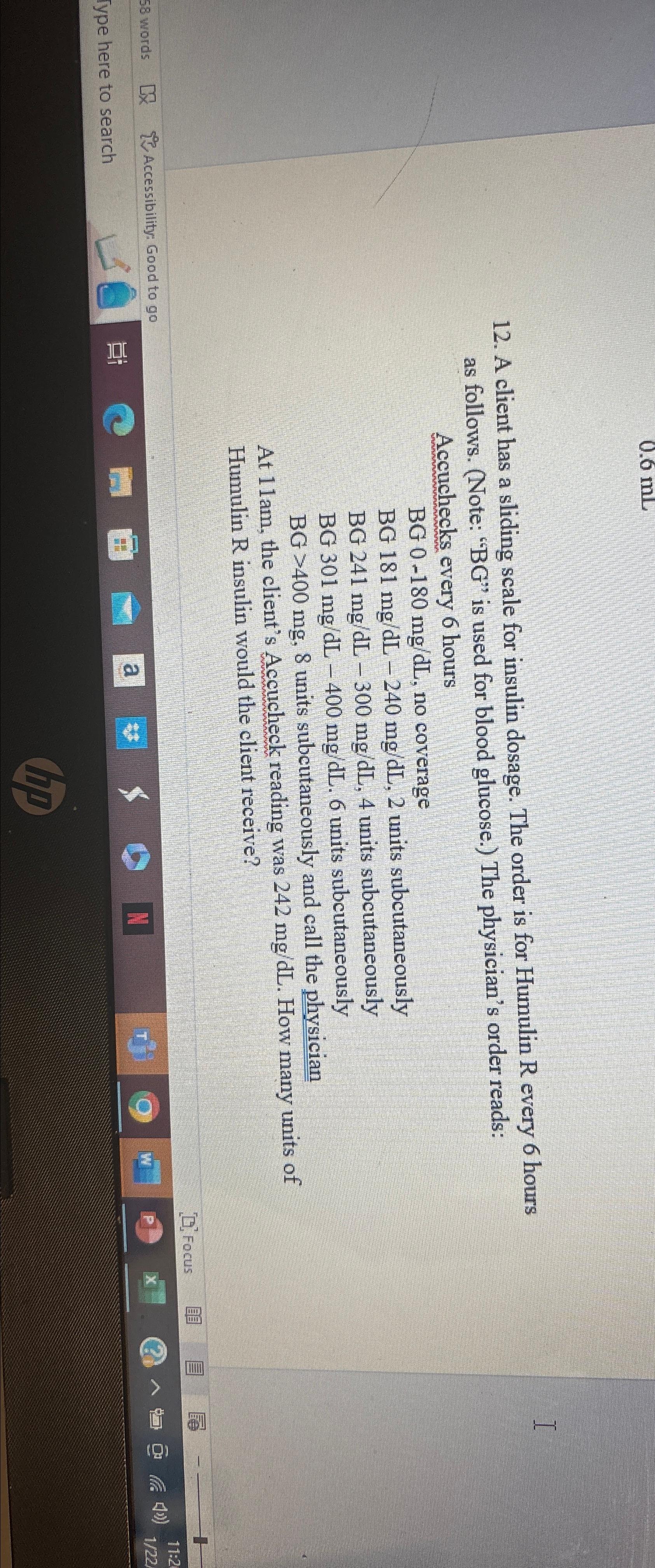 Solved A client has a sliding scale for insulin dosage. The | Chegg.com