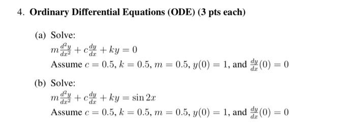 Solved Ordinary Differential Equations (ODE) (3 pts each) | Chegg.com