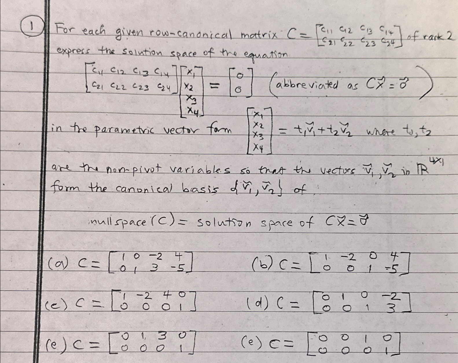 Solved (1) ﻿for Each Given Row-canomical Matrix 