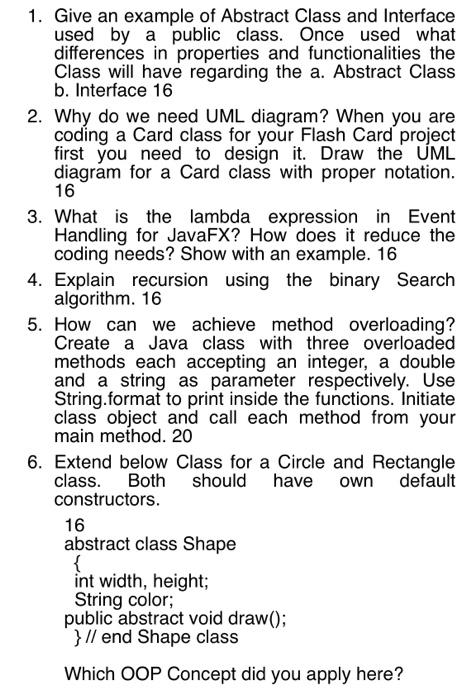 Solved 1. Give an example of Abstract Class and Interface | Chegg.com